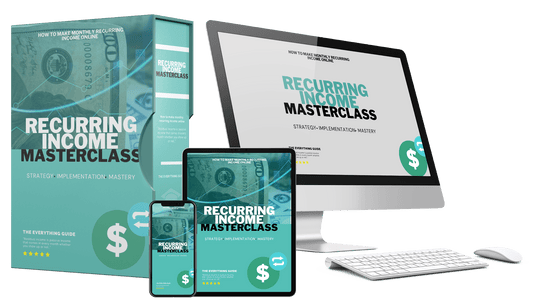 RECURRING INCOME MASTER CLASS- make money online Digital Product